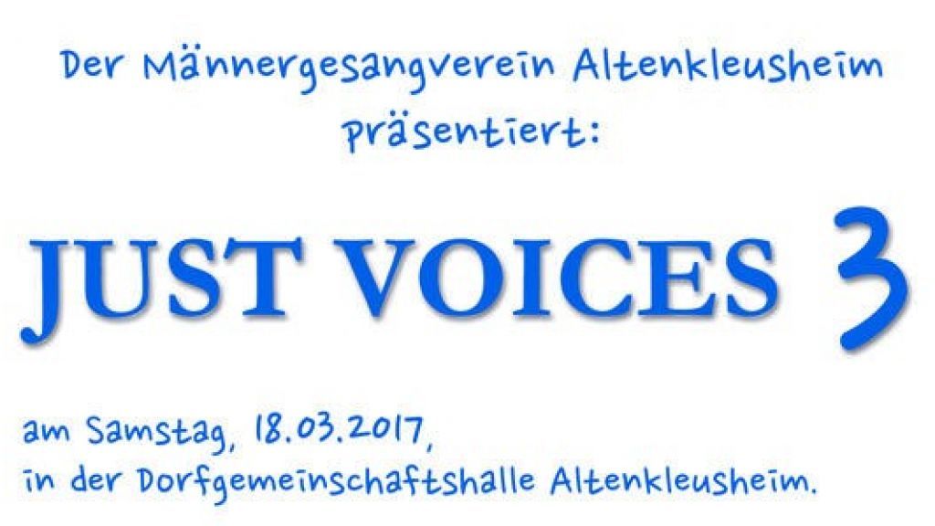 Altenkleusheim. Der Männergesangverein Altenkleusheim richtet am Samstag, 18. März, das dritte „Just Voices“-Konzert in der Dorfgemeinschaftshalle aus. von privat