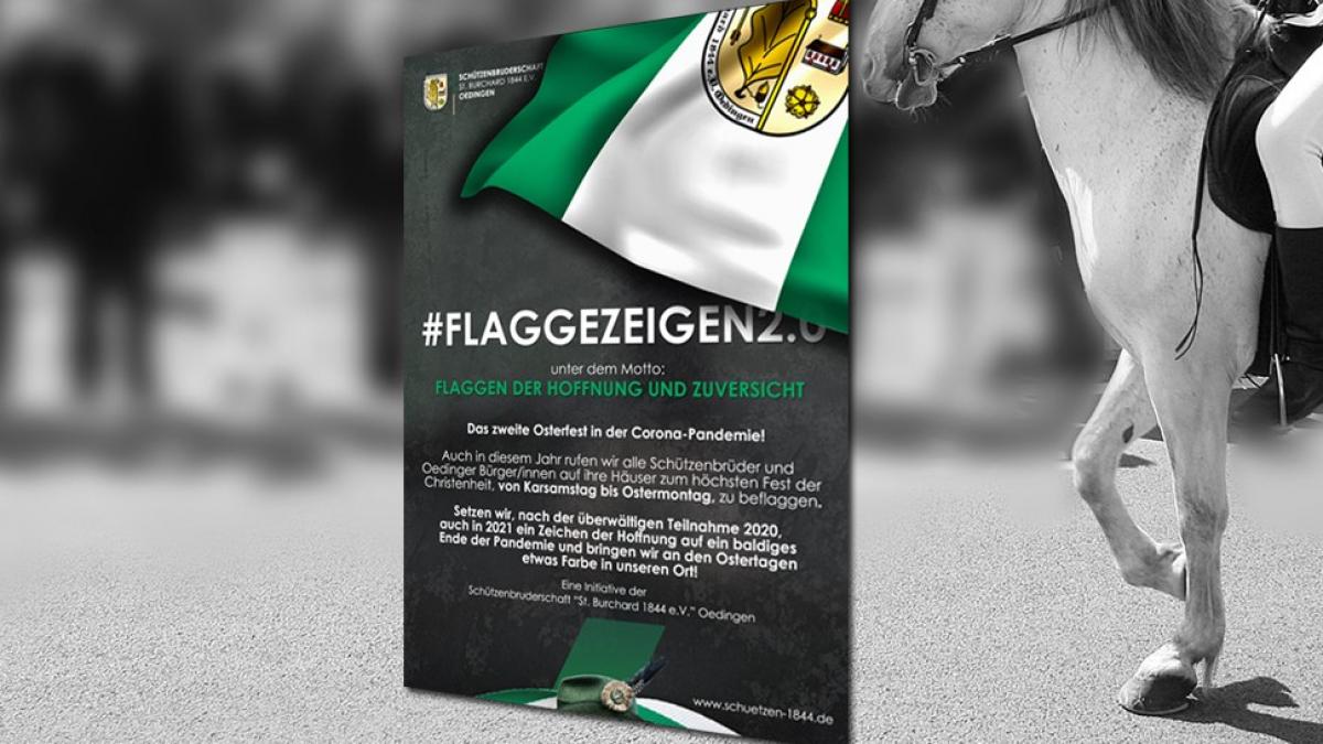 Der Schützenverein Oedingen ruft erneut zum Flagge zeigen an Ostern auf. von privat