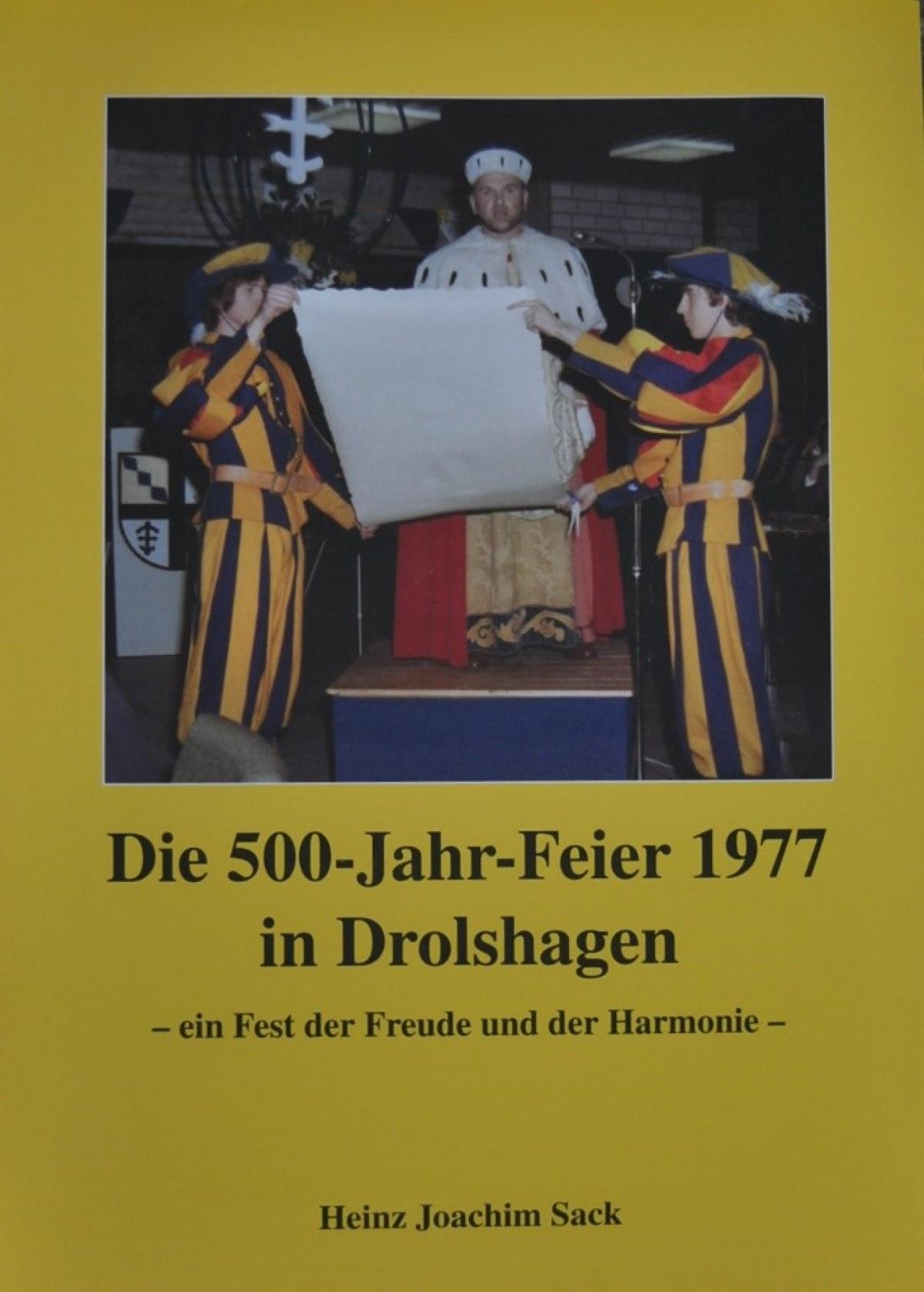 Das 500-jährige Stadtjubiläum von Drolshagen  im Jahr 1977 ist Thema des neuen Buches von Heinz Joachim Sack. von privat