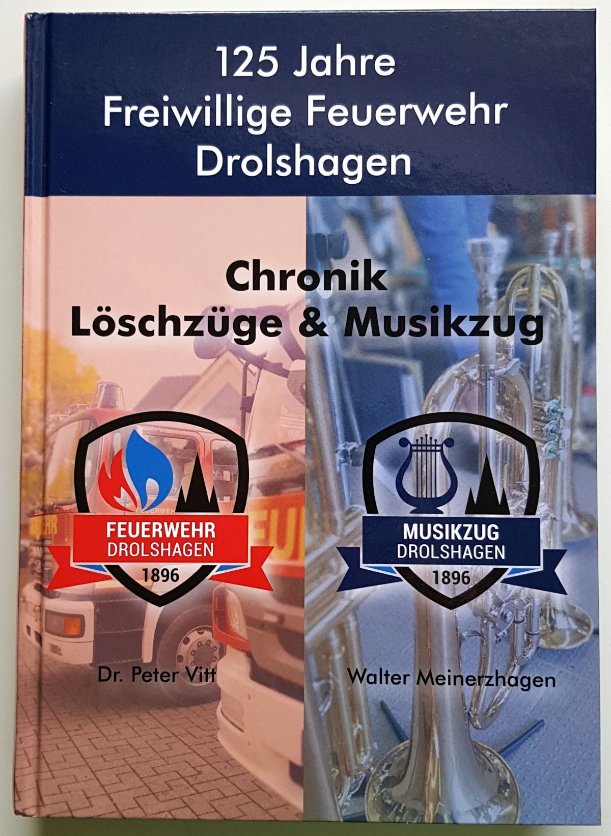 Dr. Peter Vitt (Löschzüge) und Walter Meinerhagen (Musikzüge) habe eine detailreiche Chronik vorgelegt. von Rüdiger Kahlke