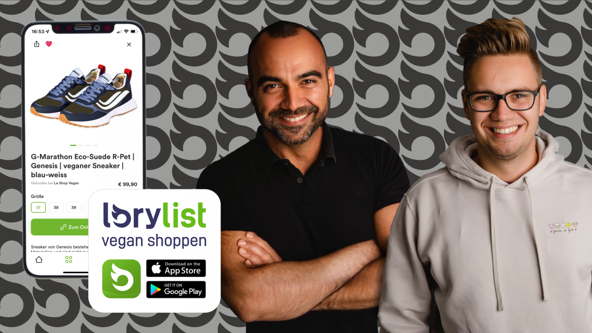 Die jungen Unternehmer Roschan Schaper und Stephan Rüschenbaum haben die lorylist App auf den Markt gebracht, die einen Überblick über vegane und nachhaltige Produkte gibt. von lorylist GmbH
