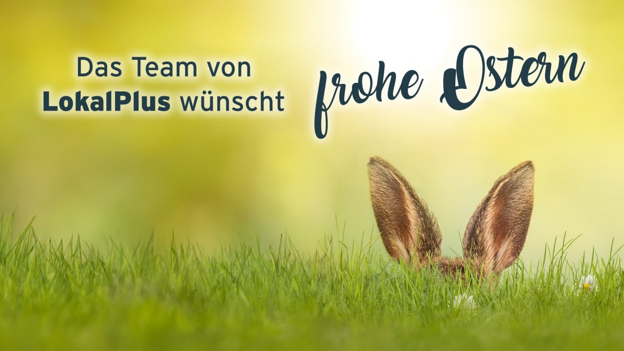 Das Team von LokalPlus wünscht frohe Ostern. von Photo-SD, Adobe Stock