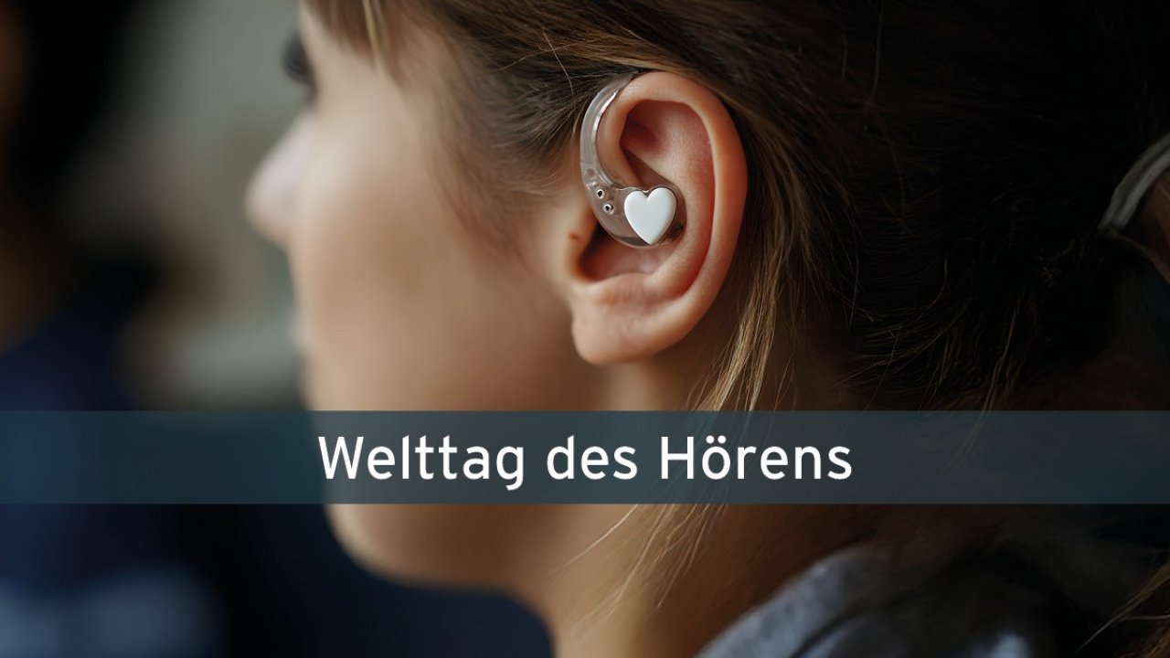 Der 3. März ist der Welttag des Hörens. von LokalPlus