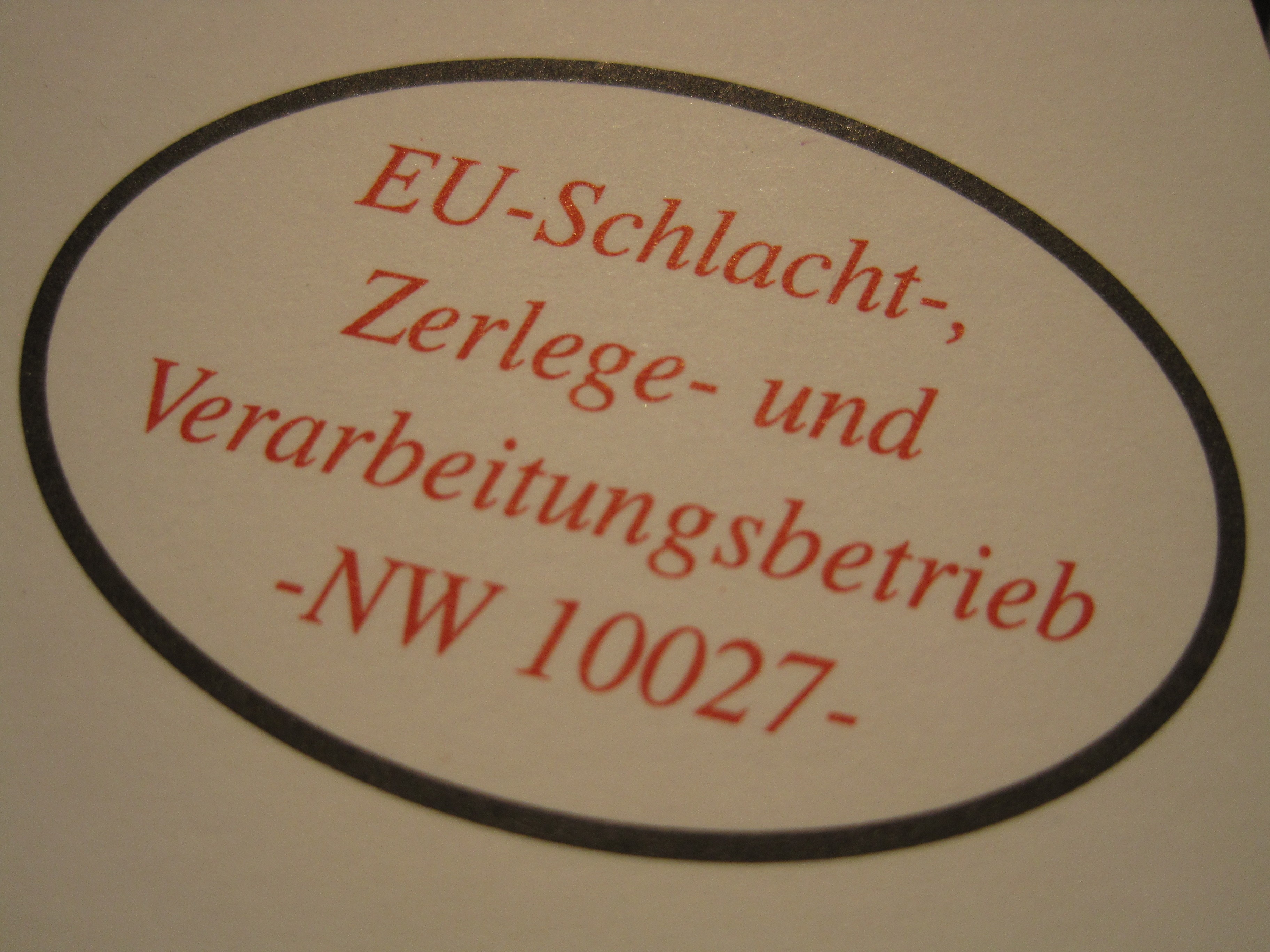 Dieser Stempel des Veterinäramts bestätigt die veterinärmedizinische Untersuchung der Schlachtiere. von Fleischerei Gottwald